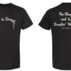 Image of front and back of black t-shirt, side by side, with rope lettering that reads Dare to Dangle on the front and Tex Thomas and his Danglin' Wranglers on the back